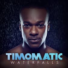 Waterfalls (Timomatic song)